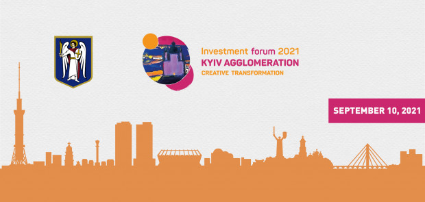 The creative transformation of the capital will be a top theme during Kyiv Investment Forum - 2021